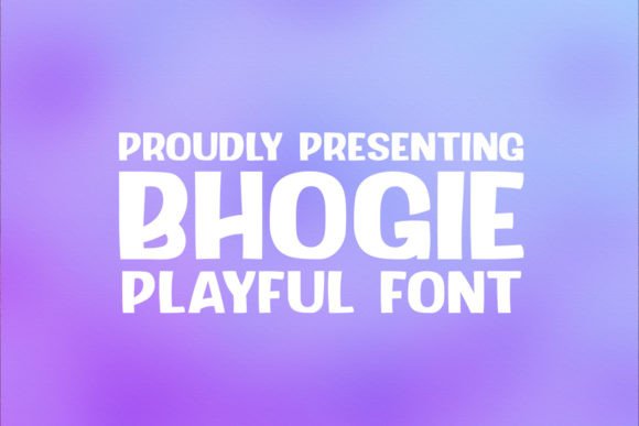Bhogie: A Friendly Display Font for Real Business Branding