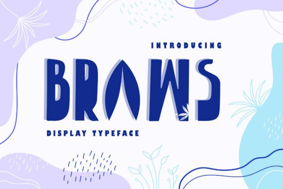 Braws: A Youthful Display Font for Editorial Impact