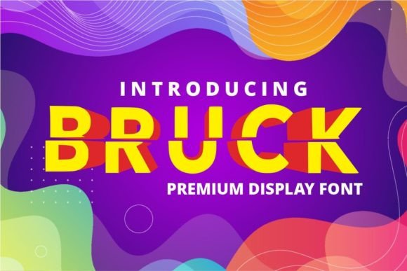 Bruck: A Display Font That Earns Its Space