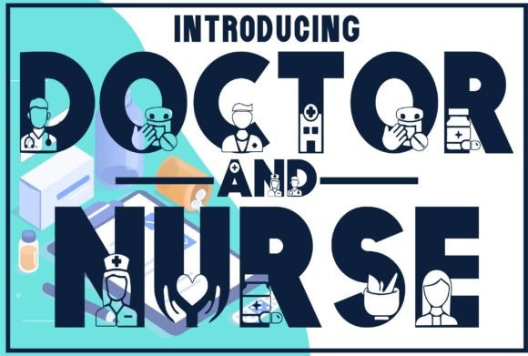 Doctor and Nurse Font: A Bold, Friendly Display Typeface for Healthcare Crafts