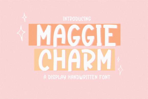 Maggie Charm: A Playful Display Font That Makes Campaigns Feel Human