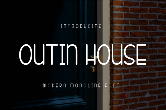 Outin House: A Clean, Playful Display Font for Editorial Design
