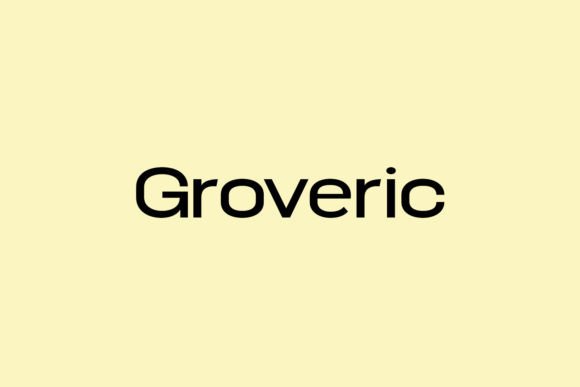 Why Groveric is a Must-Have Font